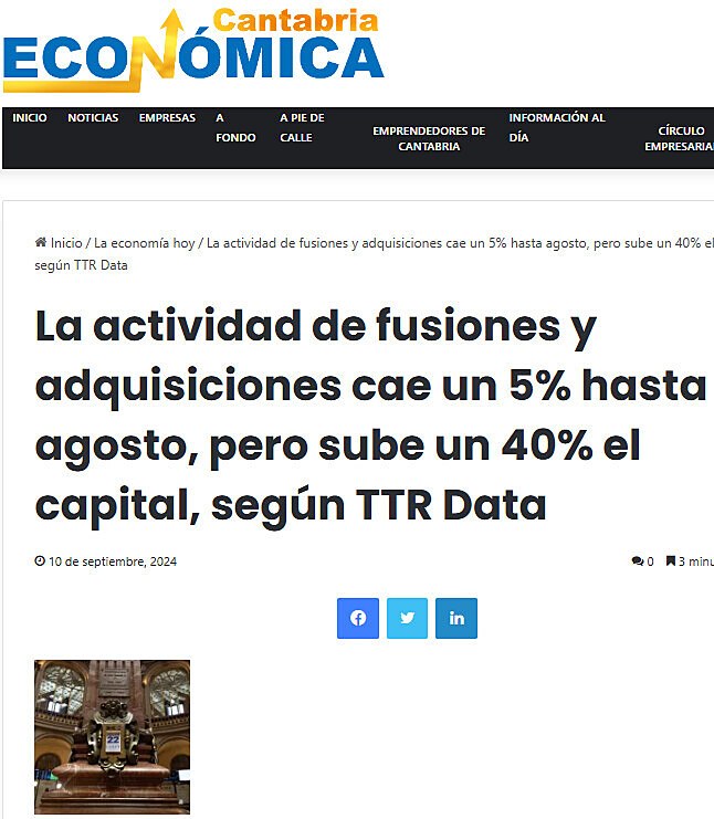 La actividad de fusiones y adquisiciones cae un 5% hasta agosto, pero sube un 40% el capital, segn TTR Data